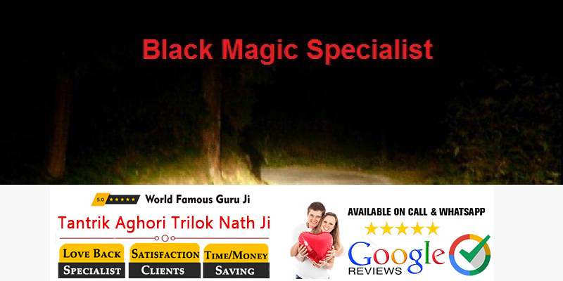 Black Magic Specialist Bengali Tantrik baba ji in india Black Magic Specialist Bengali Tantrik baba ji in india